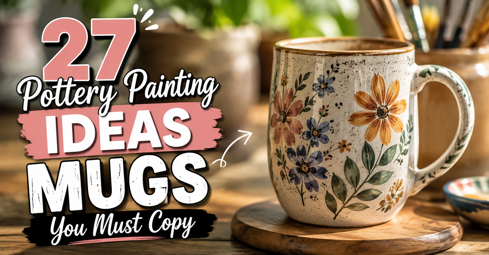 27 Pottery Painting Ideas Mugs You Must Copy This Year 85 27 Pottery Painting Ideas Mugs You Must Copy This Year